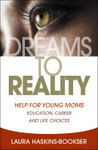 Dreams to Reality