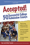 Accepted! 50 Successful College Admission Essays