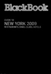 BlackBook Guide to New York 2009