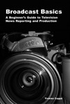Broadcast Basics