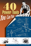 40 Power Tools You Can Make