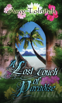 A Lost Touch of Paradise