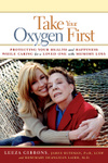 Take Your Oxygen First