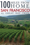 100 Miles from Home: San Francisco