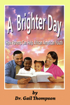 A Brighter Day