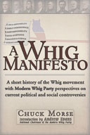 A Whig Manifesto