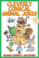 Cleverly Comical Animal Jokes