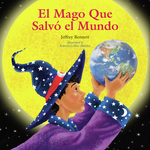 El mago que salv&oacute; el mundo
