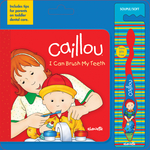 Caillou: I Can Brush My Teeth
