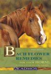 Bach Flower Remedies for Your Horse