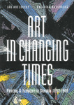 Art in Changing Times