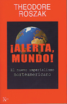 &iexcl;Alerta, mundo!