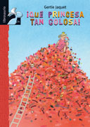 &iexcl;Qu&eacute; princesa tan golosa!