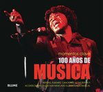 100 a&ntilde;os de m&uacute;sica