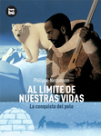 Al l&Atilde;&shy;mite de nuestras vidas