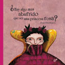 &iquest;Hay algo m&aacute;s aburrido que ser una princesa rosa?