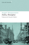 Adi&oacute;s, Shanghai