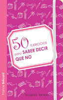 50 ejercicios para saber decir que no