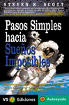 Pasos simples hac&iacute;a sue&ntilde;os imposibles