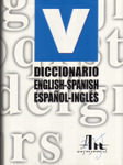 Diccionario English&ndash;Spanish/espa&ntilde;ol&ndash;ingl&eacute;s