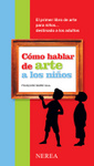 C&Atilde;&sup3;mo hablar de arte a los ni&Atilde;&plusmn;os