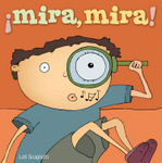 &iexcl;Mira, mira!
