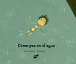 Como pez en el agua