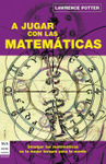 A jugar con las matem&aacute;ticas
