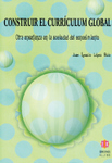 Construir el curr&iacute;culum global