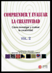 Comprender y evaluar la creatividad