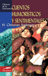 Cuentos humor&iacute;sticos y sentimentales