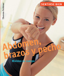 Abdomen, brazos y pecho