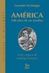 Am&eacute;rica: 500 a&ntilde;os de un nombre