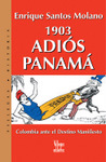 1903 Adi&oacute;s Panam&aacute;