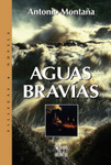 Aguas brav&iacute;as