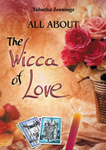 All About the Wicca of Love
