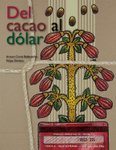 Del cacao al d&oacute;lar