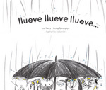 Llueve, llueve, llueve . . .