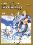 Greek and Roman Mythology, Volume 1
