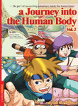 A Journey into the Human Body, Volume 2