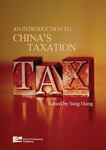 An Introduction to China's Taxation