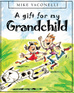 A Gift for My Grandchild