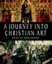 A Journey into Christian Art