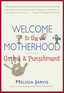 Welcome to the Motherhood