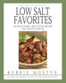 The Hasty Gourmet Low Salt Favorites