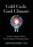 Cold Cash, Cool Climate