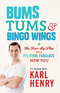 Bums, Tums & Bingo Wings
