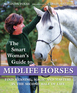 The Smart Woman's Guide to Midlife Horses