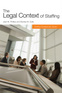 The Legal Context of Staffing