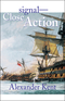 Signal&mdash;Close Action!